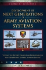 Development of Next Generations of Army Aviation Systems: A Memoir - Book 2 of 3 Cover Image