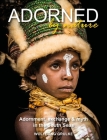 Adorned by Nature: Adornment, exchange & myth in the South Seas By Wolfgang Grulke Cover Image