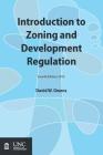 Introduction to Zoning and Development Regulation By David W. Owens Cover Image