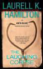 The Laughing Corpse: An Anita Blake, Vampire Hunter Novel By Laurell K. Hamilton Cover Image