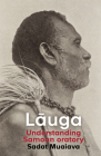 Lauga: Understanding Samoan oratory Cover Image