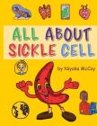 All About Sickle Cell Cover Image