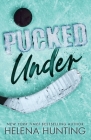 Pucked Under (Special Edition Paperback) By Helena Hunting Cover Image