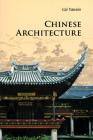 Chinese Architecture (Introductions to Chinese Culture) Cover Image