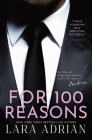 For 100 Reasons: A Steamy Billionaire Romance Cover Image