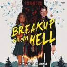 Breakup from Hell By Ann Dávila Cardinal, Stacy Gonzalez (Read by) Cover Image