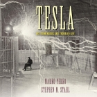 Tesla: His Tremendous and Troubled Life By Stephen M. Stahl, Marko Perko, Jw Hathaway (Read by) Cover Image