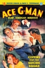Ace G-Man #2: Coffins for the Suicide Squad By Emile C. Tepperman Cover Image