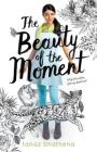 The Beauty of the Moment Cover Image