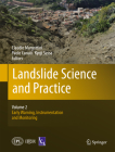 Landslide Science and Practice: Volume 2: Early Warning, Instrumentation and Monitoring By Claudio Margottini (Editor), Paolo Canuti (Editor), Kyoji Sassa (Editor) Cover Image