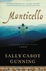 Monticello: A Daughter and Her Father; A Novel By Sally Cabot Gunning Cover Image