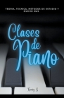 Clases de Piano By Kamy G Cover Image