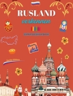 Rusland verkennen - Cultureel kleurboek - Creatieve ontwerpen van Russische symbolen: Iconen van de Russische cultuur komen samen in een verbazingwekk Cover Image