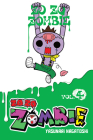 Zo Zo Zombie, Vol. 4 By Yasunari Nagatoshi Cover Image