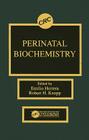 Perinatal Biochemistry By Robert H. Knopp, Emilio Herrera Cover Image