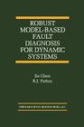 Robust Model-Based Fault Diagnosis for Dynamic Systems Cover Image