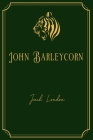 John Barleycorn: Gold Edition Cover Image