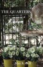 The Quarters By Mari Bell Cover Image