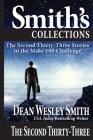 The Second Thirty-Three: Stories in the Make 100 Challenge By Dean Wesley Smith Cover Image