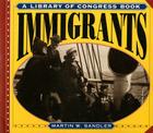Immigrants By Martin W. Sandler Cover Image