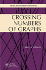 Crossing Numbers of Graphs (Discrete Mathematics and Its Applications) Cover Image