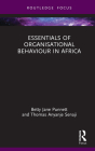 Essentials of Organisational Behaviour in Africa By Betty Jane Punnett, Thomas Anyanje Senaji Cover Image