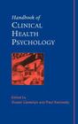 Handbook of Clinical Health Psychology By Susan Llewelyn (Editor), Paul Kennedy (Editor) Cover Image