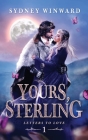 Yours, Sterling By Sydney Winward Cover Image