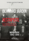 Bernard Jardin: Gestapiste Normand By Yves Lecouturier Cover Image