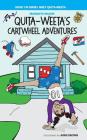 Quita - Weeta's Cartwheel Adventures By Marquita T. Wilson, Abbie Brown (Illustrator), Angel Henderson (Editor) Cover Image
