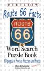 Circle It, U.S. Route 66 Facts, Word Search, Puzzle Book Cover Image