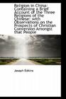 Religion in China: Containing a Brief Account of the Three Religions of the Chinese: With Observatio By Joseph Edkins Cover Image