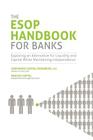 The ESOP Handbook for Banks By W. William Gust, Andrew K. Gibbs, Michael Coffey Cover Image