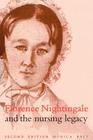 Florence Nightingale and the Nursing Legacy Cover Image