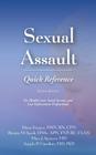 Sexual Assault Quick Reference By Diana Faugno, Patricia M. Speck, Mary J. Spencer Cover Image
