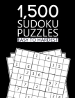 1,500 Sudoku Puzzles Easy To Hardest: Huge Bargain Collection of 1500 Puzzles, Easy to Hardest Level, Tons of Challenge for your Brain! By Sudoku Puzzles Cover Image