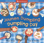 Dumpling Day (Bilingual Haitian Creole & English) By Meera Sriram, Inés de Antuñano (Illustrator) Cover Image