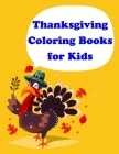 Thanksgiving Coloring Books for Kids: Easy and Funny Animal Images By J. K. Mimo Cover Image