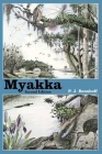 Myakka, Second Edition By P. J. Benshoff Cover Image