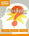 Philosophy, Fourth Edition (Idiot's Guides) By Jay Stevenson Cover Image