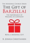 The Gift of Barzillai: The Importance of Walking in Covenant Cover Image