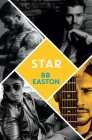 Star (A 44 Chapters Novel #3) By BB Easton Cover Image