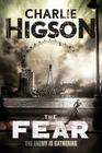 The Fear (An Enemy Novel #3) By Charlie Higson Cover Image