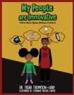 My People are Innovative: A Story About African American Inventors By Tasha Thompson-Gray, Stephanie Rogers Carter (Illustrator) Cover Image