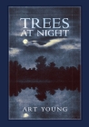 Trees at Night By Art Young Cover Image