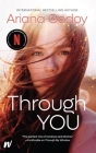 Through You (The Hidalgo Brothers #2) By Ariana Godoy Cover Image