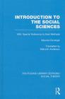 Introduction to the Social Sciences: With Special Reference to Their Methods (Routledge Library Editions: Social Theory #34) Cover Image