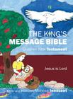 The King's Message Bible: Children New Testament Cover Image