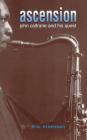 Ascension: John Coltrane And His Quest Cover Image