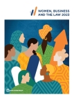 Women, Business and the Law 2023 By The World Bank (Editor) Cover Image